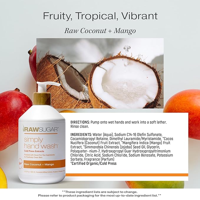 RAW SUGAR Simply Hand Wash, 16.9 Fl Oz (Pack of 3) Raw Coconut + Mango Liquid Hand Soap for Kitchen or Bathroom, Cleanses & Refreshes Hands, Formulated without Sulfates & Parabens