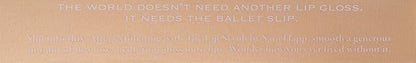Sara Happ Ballet Slip Luxe Gloss - High-Impact Slip