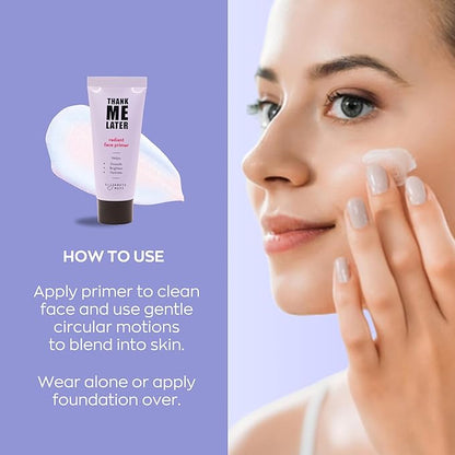 Elizabeth Mott Thank Me Later Radiant Face Primer - Illuminating & Hydrating Makeup Base for Glowing Skin, Long-Lasting, Pore-Minimizing, Oil-Free Formula, Lightweight & Cruelty-Free, 30g