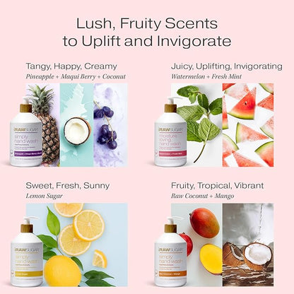 RAW SUGAR Hand Wash Variety Bundle - Lemon Sugar, Watermelon + Fresh Mint, Pineapple + Maqui Berry + Coconut & Raw Coconut + Mango, Formulated without Sulfates & Parabens (16.9 fl. oz, Pack of 4)